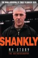 Shankly: My Story by Bill Shankly