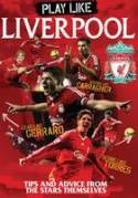 Play Like Liverpool FC by Trinity Mirror Sport Media
