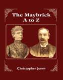 The Maybrick A to Z by Christopher Jones