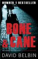 Bone and Cane by David Belbin