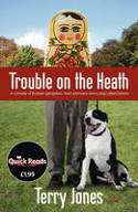 Trouble on the Heath by Terry Jones