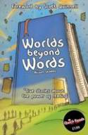 Worlds Beyond Words: True Stories About the Power of Literacy by Alison Stokes (Editor)