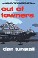 Out of Towners by Dan Tunstall