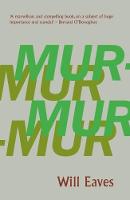 Cover image of book Murmur by Will Eaves