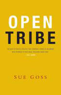 Cover image of book The Open Tribe by Sue Goss