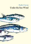 Under the Sea-Wind by Rachel Carson