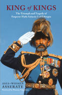 Cover image of book King of Kings: The Triumph and Tragedy of Emperor Haile Selassie I of Ethiopia by Asfa-Wossen Asserate