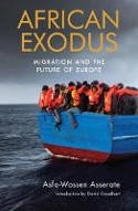 Cover image of book African Exodus: Mass Migration and the Future of Europe by Asfa-Wossen Asserate