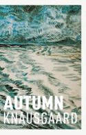 Cover image of book Autumn by Karl Ove Knausgaard, illustrated by Vanessa Baird 