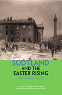 Cover image of book Scotland and the Easter Rising: Fresh Perspectives on 1916 by Willy Maley and Kirsty Lusk (Editors)