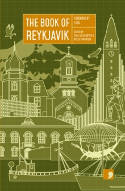 Cover image of book The Book of Reykjavik: A City in Short Fiction by Becca Parkinson & Vera Juliusdottir (Editors) 