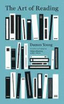 Cover image of book The Art of Reading by Damon Young