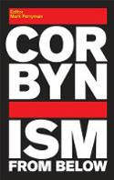Cover image of book Corbynism from Below by Mark Perryman (Editor) 