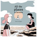 Cover image of book All The Places In Between by John Cei Douglas 