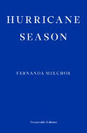 Cover image of book Hurricane Season by Fernanda Melchor 