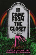 Cover image of book It Came From the Closet: Queer Reflections on Horror by Joe Vallese (Editor), with a Foreword by Kirsty Logan 