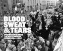 Cover image of book Blood Sweat and Tears: Photographs from the Great Miner