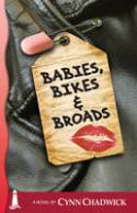 Babies, Bikes and Broads by Cynn Chadwick
