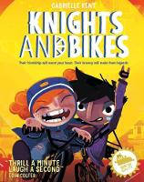 Cover image of book Knights and Bikes by Gabrielle Kent, illustrated by  Rex Crowle