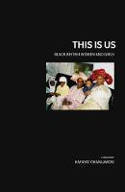 Cover image of book This is Us: Black British Women and Girls by Kafayat Okanlawon