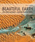 Cover image of book Beautiful Earth: Our Planet Explored from Above by Dirk H. Lorenzen