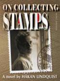 On Collecting Stamps by Hkan Lindquist