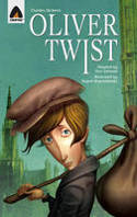 Oliver Twist (Graphic Novel) by Charles Dickens, adapted by Dan Johnson, illustrat