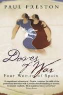Cover image of book Doves of War: Four Women of Spain by Paul Preston