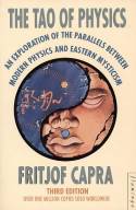 Cover image of book The Tao of Physics: An Exploration of the Parallels Between Modern Physics and Eastern Mysticism by Fritjof Capra 