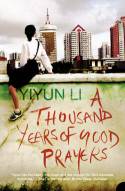 Cover image of book A Thousand Years of Good Prayers by Yiyun Li