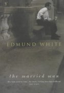 Cover image of book The Married Man by Edmund White