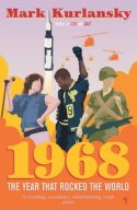 Cover image of book 1968 - the Year That Rocked the World by Mark Kurlansky 