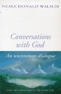 Cover image of book Conversations with God: Book One by Neale Donald Walsch