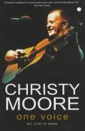 One Voice: My Life in Song by Christy Moore