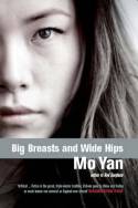 Cover image of book Big Breasts and Wide Hips by Mo Yan