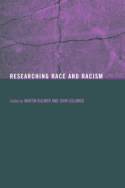 Cover image of book Researching Race and Racism by Martin Bulmer & John Solomos 