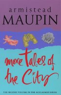 Cover image of book More Tales of the City by Armistead Maupin