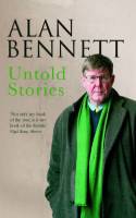 Cover image of book Untold Stories by Alan Bennett