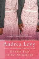 Cover image of book Never Far From Nowhere by Andrea Levy