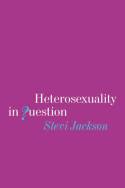 Cover image of book Heterosexuality in Question by Stevi Jackson