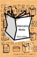 Cover image of book Alternative Media by Chris Atton 