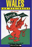 Wales for Beginners by Jeff Fallow