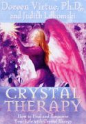 Cover image of book Crystal Therapy by Doreen Virtue and Judith Lukomski