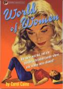 Cover image of book World of Women by Carol Caine 