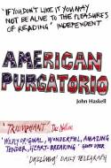 Cover image of book American Purgatorio by John Haskell