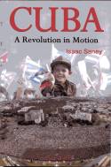 Cover image of book Cuba: A Revolution in Motion by Isaac Saney