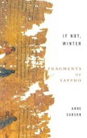 Cover image of book If Not, Winter: Fragments of Sappho by Anne Carson