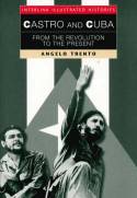 Cover image of book Castro and Cuba: From the Revolution to the Present by Angelo Trento