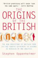 Cover image of book The Origins of the British: The New Prehistory of Britain by Stephen Oppenheimer 