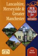 Cover image of book Lancashire, Merseyside and Greater Manchester: Pub Walks for Motorists by Nick Burton